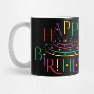 Funny Happy Birthday Design Mug